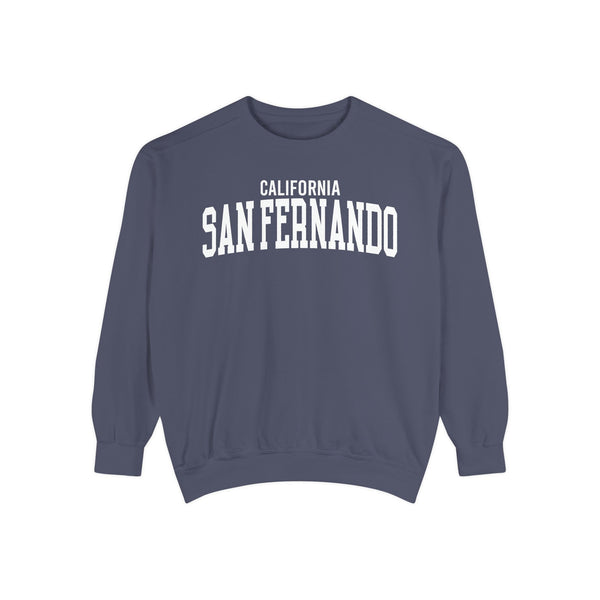 San Fernando California Comfort Colors Sweatshirt