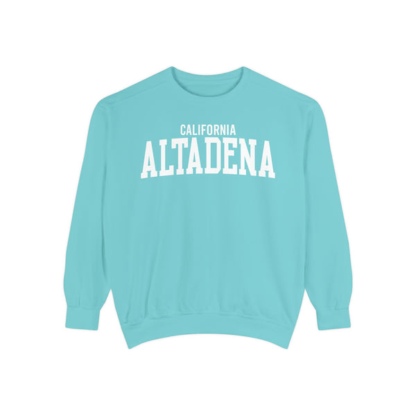 Altadena California Comfort Colors Sweatshirt