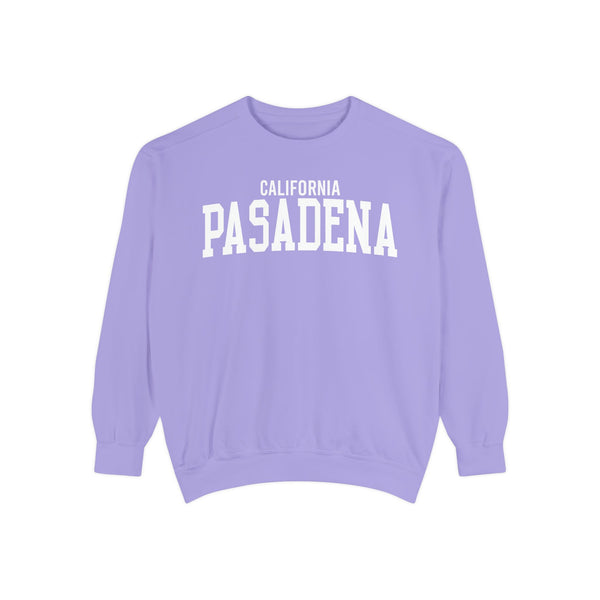 Pasadena California Comfort Colors Sweatshirt