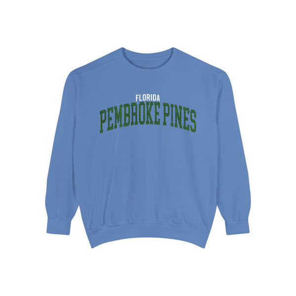 Pembroke Pines Florida Comfort Colors Sweatshirt