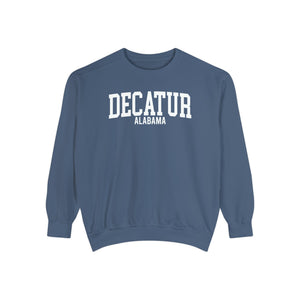 Decatur Alabama Comfort Colors Sweatshirt