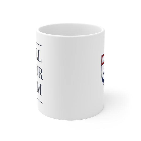 UPenn Call Your Mom - Mug