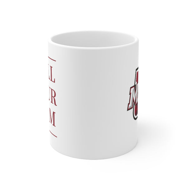UMass Amherst Call Your Mom - Mug