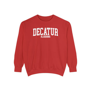 Decatur Alabama Comfort Colors Sweatshirt