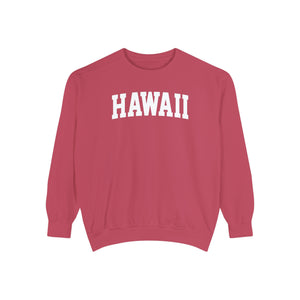 Hawaii Comfort Colors Sweatshirt