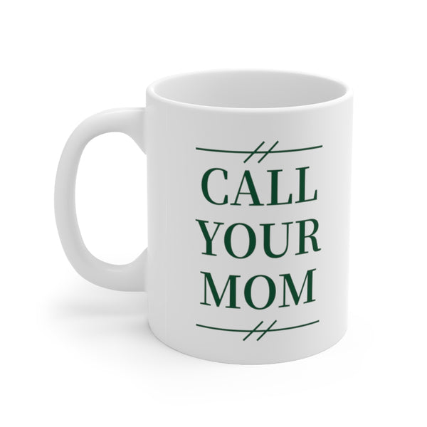 Michigan State Call Your Mom - Mug