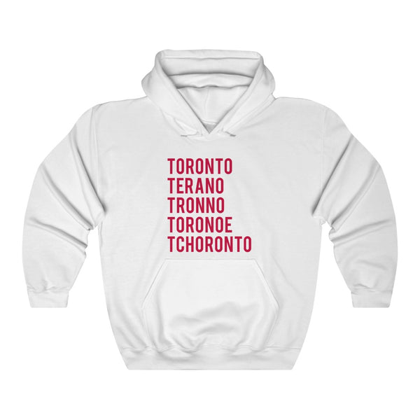 How to Pronounce Toronto Hoodie