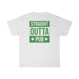 Straight Outta Pub St. Patrick's Day