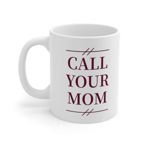 Virginia Tech Call Your Mom - Mug