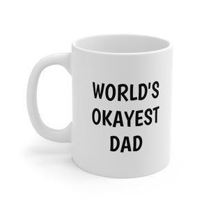 world's okayest dad mug