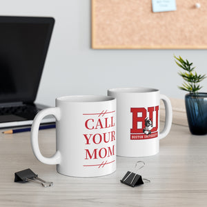 BU Call Your Mom - Mug