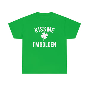 Kiss Me, I'm Golden St. Patrick’s Day Tee