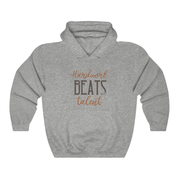 Hard Work Beats Talent Hoodie