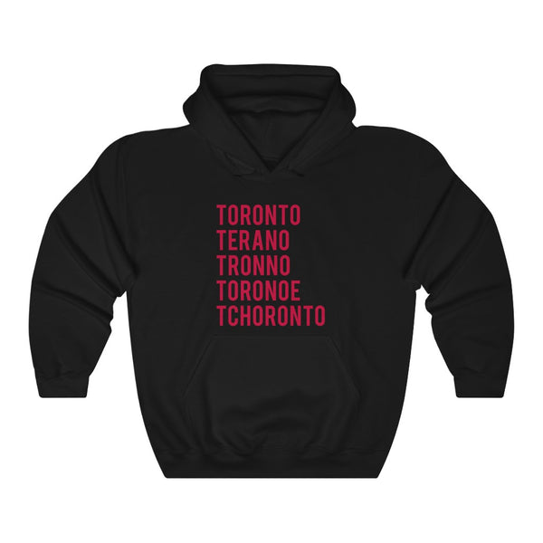 How to Pronounce Toronto Hoodie
