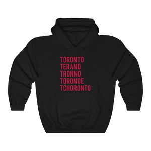 How to Pronounce Toronto Hoodie