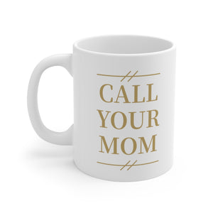 Purdue Call Your Mom - Mug