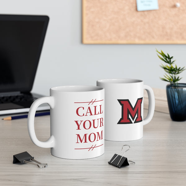 Miami University Call Your Mom Mug