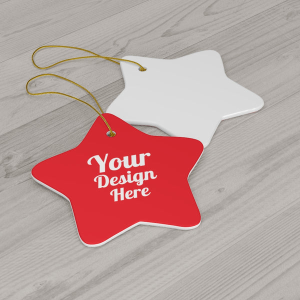 Customize Your Own Ceramic Ornaments