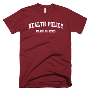Health Policy Major Class of 2023 T-Shirt