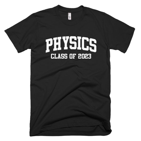 Physics Major Class of 2023 T-Shirt