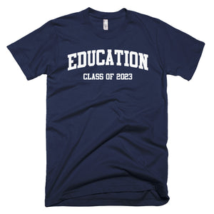Education Major Class of 2023 T-Shirt