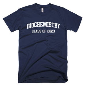 BioChemistry Major Class of 2023 T-Shirt