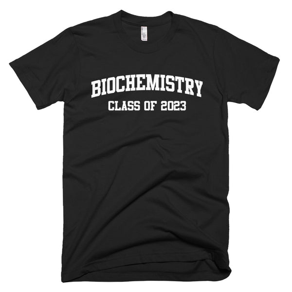 BioChemistry Major Class of 2023 T-Shirt