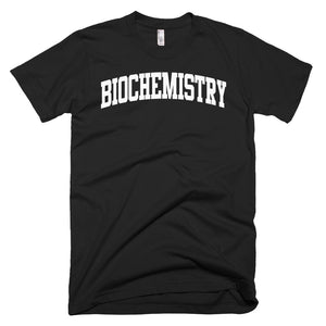 Biochemistry Major T-Shirt
