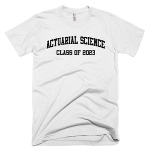 Actuarial Science Major Class of 2023 T-Shirt
