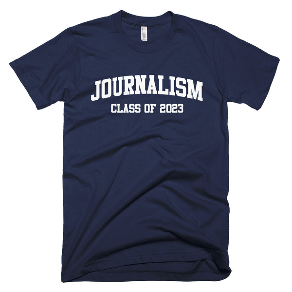 Journalism Major Class of 2023 T-Shirt