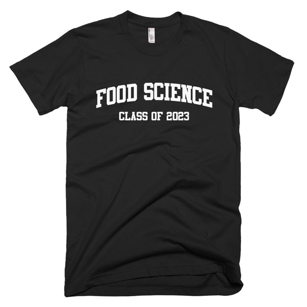 Food Science Major Class of 2023 T-Shirt