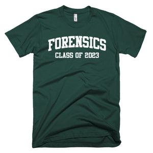 Forensics Major Class of 2023 T-Shirt