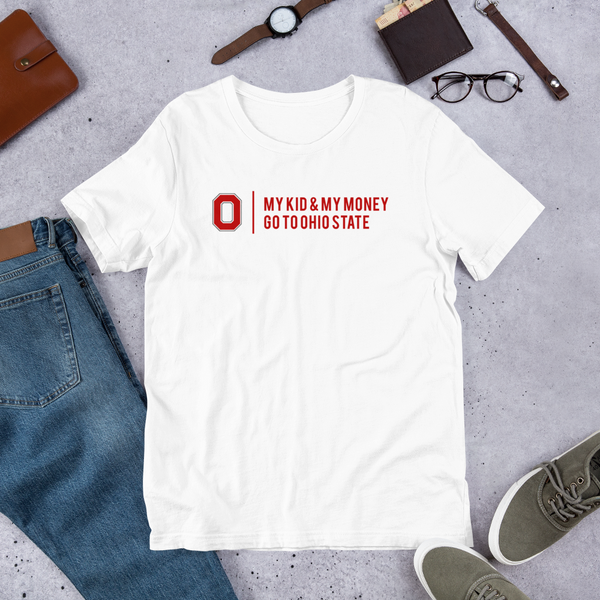 My Kid and My Money Go to Ohio State